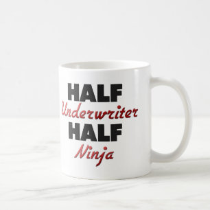 Half Underwriter Half Ninja Coffee Mug