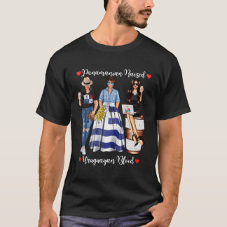 Half Uruaguayan Half Panaian Raised In Uruaguay Pa T-Shirt