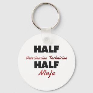 Half Veterinarian Technician Half Ninja Keychain