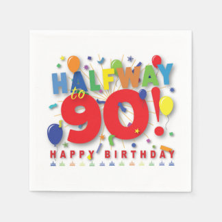 Halfway To 90! Napkin