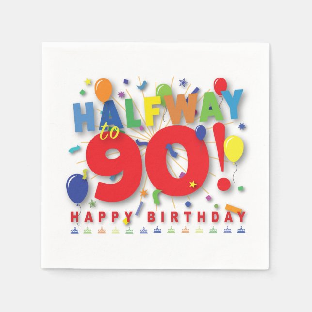 Halfway To 90! Napkin (Front)