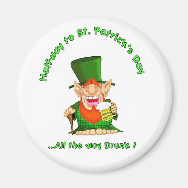 Halfway to St Patrick's Day Magnet (Front)