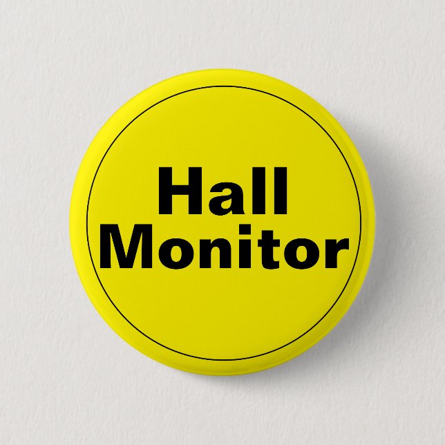 Hall Monitor School 2 Inch Round Button (Front)