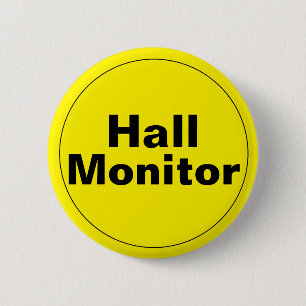 Hall Monitor School 2 Inch Round Button