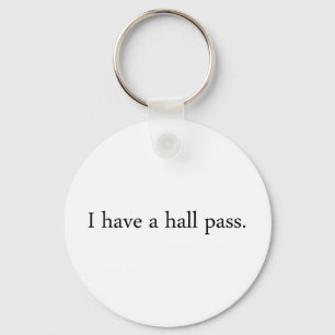 Hall Pass Keychain