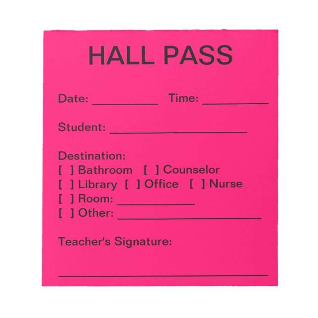 Hall Pass Pad (Neon Pink) (Front)