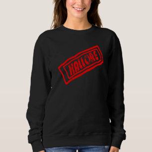 Halle Saale Hello Stamp Idea Sweatshirt