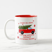 Hallmark Christmas Movie Watching Mug