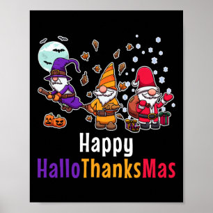 Hallothankmas Gnomes Halloween Thanksgiving Christ Poster