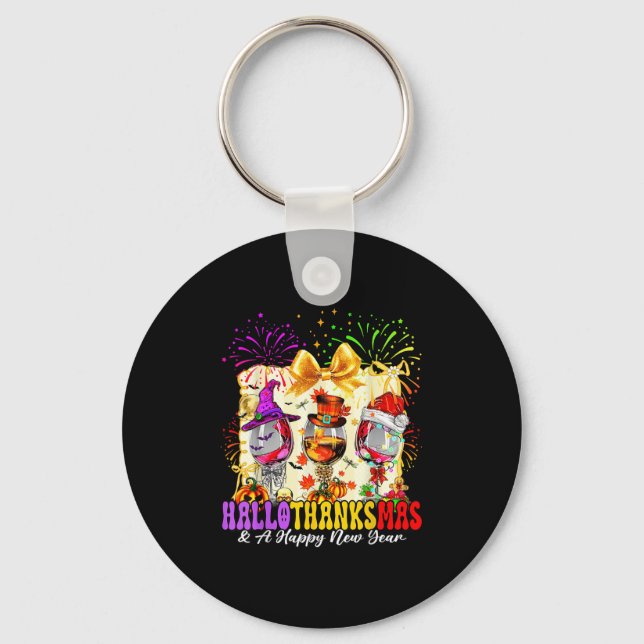 Hallothanksmas And A Happy New Year Wine Gles Fire Keychain (Front)