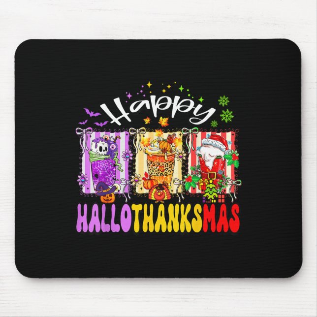 Hallothanksmas Coffee Latte Halloween Thanksgiving Mouse Pad (Front)