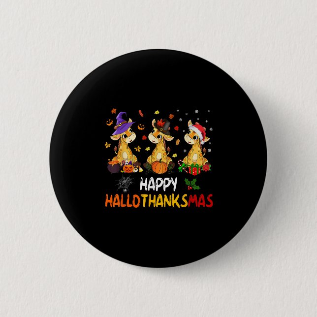 Hallothanksmas Giraffe Halloween Thanksgiving Chri 2 Inch Round Button (Front)