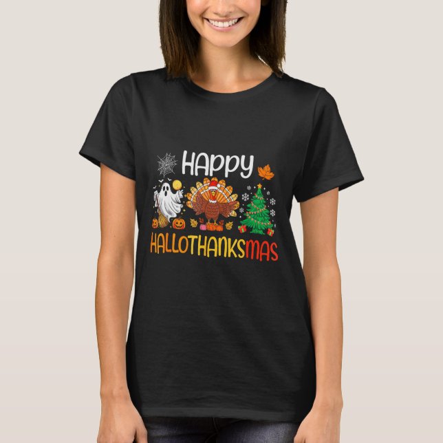 Hallothanksmas Shirt Funny Halloween Thanksgiving  (Front)