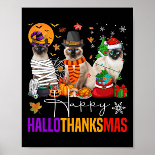 Hallothanksmas Siamese Cat Halloween Thanksgiving Poster