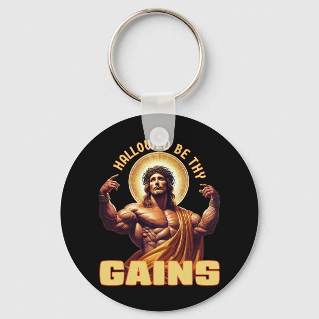 Hallowed Be Thy Gains Funny Gym Jesus Bodybuilding Keychain (Front)
