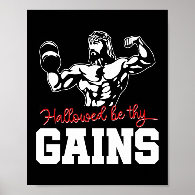 Hallowed Be Thy Gains Jesus Workout Poster (Front)