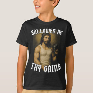 Hallowed Be Thy Gains T-Shirt