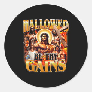 Hallowed Be Thy Gains Vintage Funny Gym Meme Jesus Classic Round Sticker
