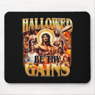 Hallowed Be Thy Gains Vintage Funny Gym Meme Jesus Mouse Pad