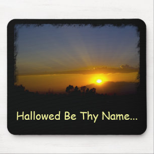Hallowed Be Thy Name Mouse Pad