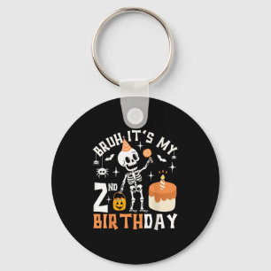 Halloween 2nd Birthday Bruh-funny Skeleton 2nd Bda Keychain