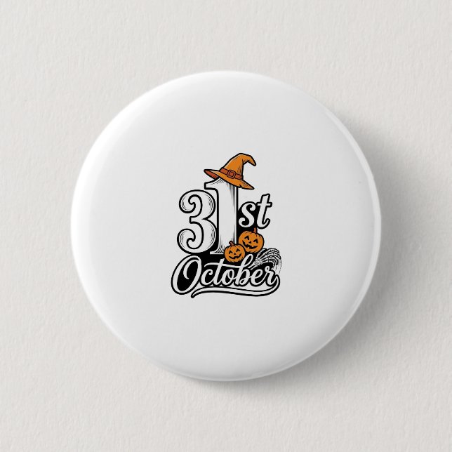 Halloween 31st October Typography Shirt Design_1 2 Inch Round Button (Front)