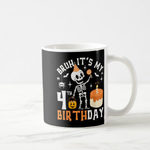 Halloween 4th Birthday Bruh-Funny Skeleton 4th Coffee Mug