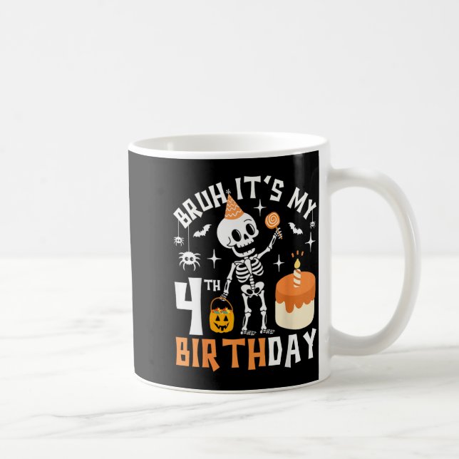 Halloween 4th Birthday Bruh-Funny Skeleton 4th Coffee Mug (Right)