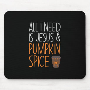 Halloween All I Need Is Jesus And Pumpkin Birthday Mouse Pad
