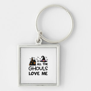 Halloween All The Ghouls Love Me Birthday Keychain