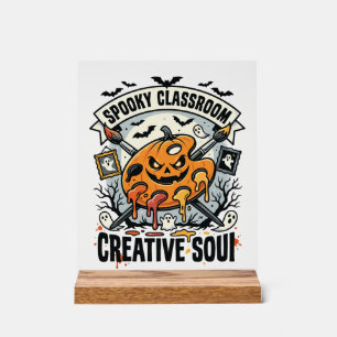Halloween Art Teacher Spooky Classroom Acrylic Sign