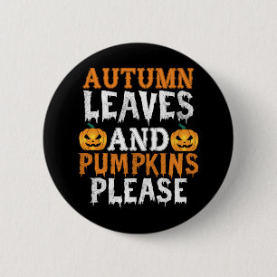 Halloween Autumn Leaves And Pumpkins Birthday 2 Inch Round Button