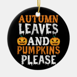 Halloween Autumn Leaves And Pumpkins Birthday Ceramic Ornament