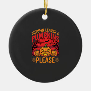 Halloween Autumn Leaves and Pumpkins Please Design Ceramic Ornament