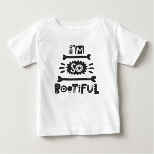 Halloween Baby I'm So Bootiful Modern Typography T-Shirt