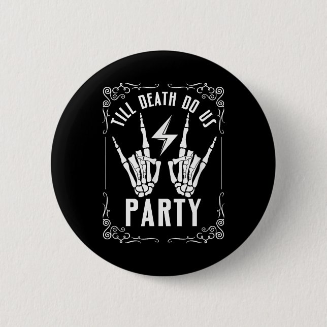 Halloween Bachelorette Till Death Do Us Party Skel 2 Inch Round Button (Front)