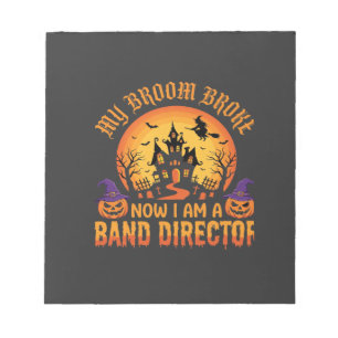 Halloween Band Director Witch Broom Haunted House Notepad