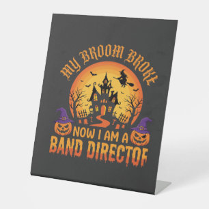 Halloween Band Director Witch Broom Haunted House Pedestal Sign