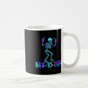 Halloween Bar 10 Duh Skeleton Drinking Costume  Coffee Mug