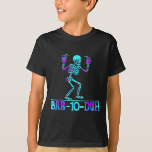 Halloween Bar 10 Duh Skeleton Drinking Costume T-Shirt