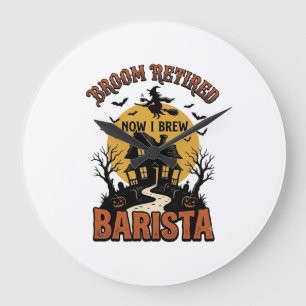 Halloween Barista Shirt Funny Witch Coffee Pun Des Large Clock