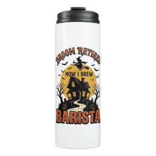 Halloween Barista Shirt Funny Witch Coffee Pun Des Thermal Tumbler