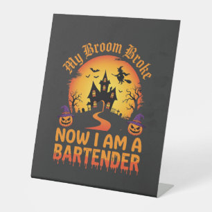 Halloween Bartender Haunted House Witch Pumpkin De Pedestal Sign