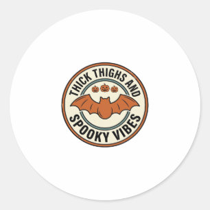 Halloween Bat Thick Thighs Spooky Vibes Vintage_1 Classic Round Sticker