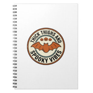 Halloween Bat Thick Thighs Spooky Vibes Vintage_1 Notebook