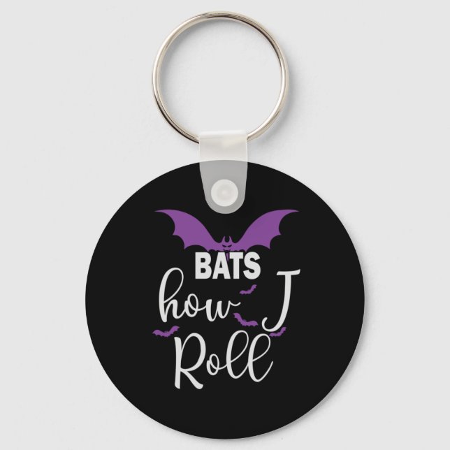Halloween Bats How I Roll Birthday Keychain (Front)