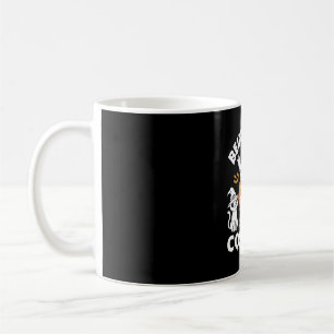 Halloween Being Cool Is My Costume Ghost Design Coffee Mug
