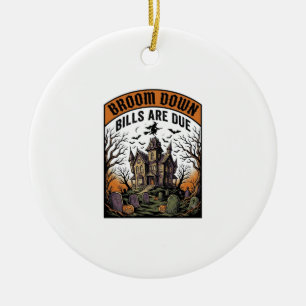 Halloween Bill Collector Witch Broom Broke Design_ Ceramic Ornament