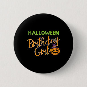 Halloween Birthday Girl Bday Costume Girls Kids To 2 Inch Round Button
