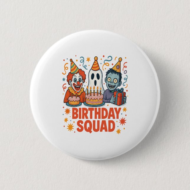 Halloween Birthday Squad Creepy Clown Ghost Zombie 2 Inch Round Button (Front)